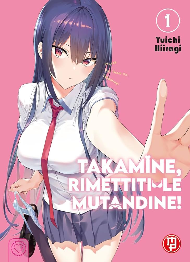 TAKAMINE, RIMETTITI LE MUTANDINE 1