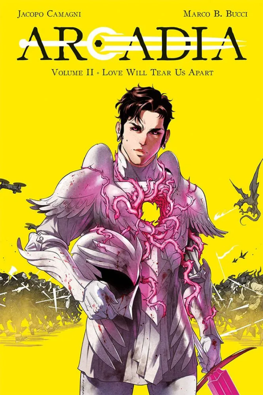ARCADIA VOLUME 2 love will tear us apart 2