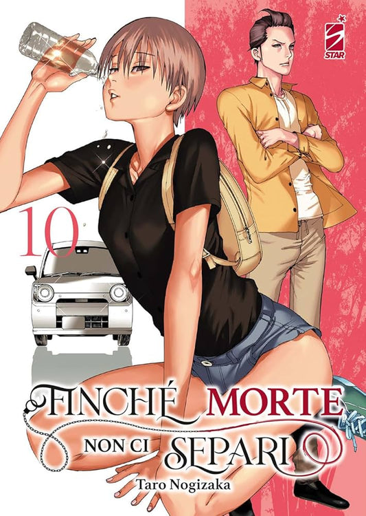 FINCHE` MORTE NON CI SEPARI #10