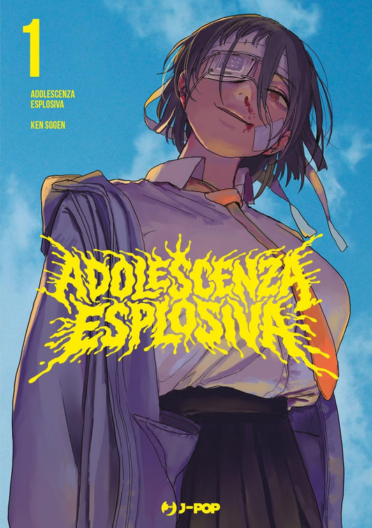 ADOLESCENZA ESPLOSIVA 1