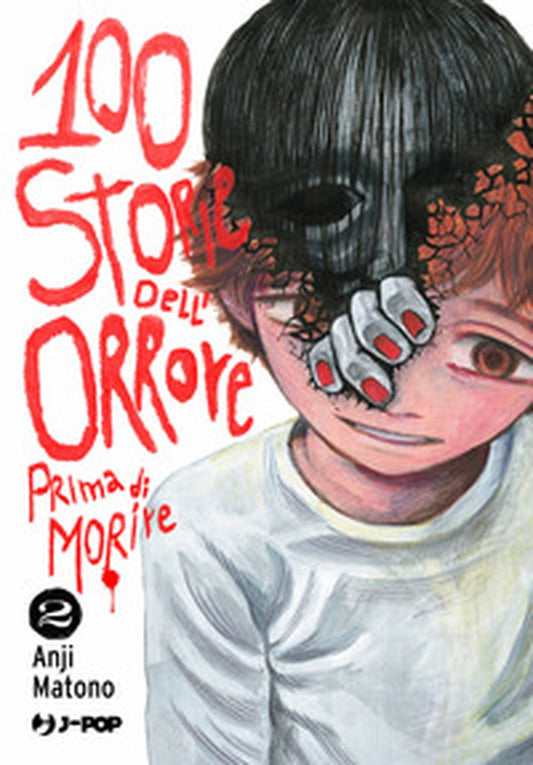 100 STORIE DELL`ORRORE PRIMA DI MORIRE 2