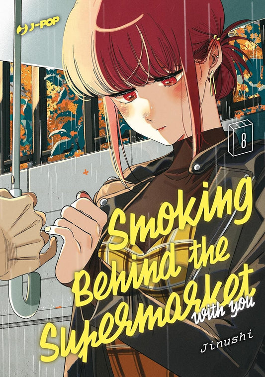 SMOKING BEHIND THE SUPERMARKET WITH YOU 8 ED. DELU
