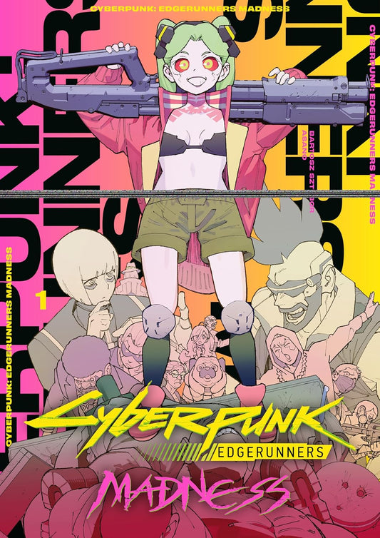 CYBERPUNK EDGERUNNERS MADNESS 1