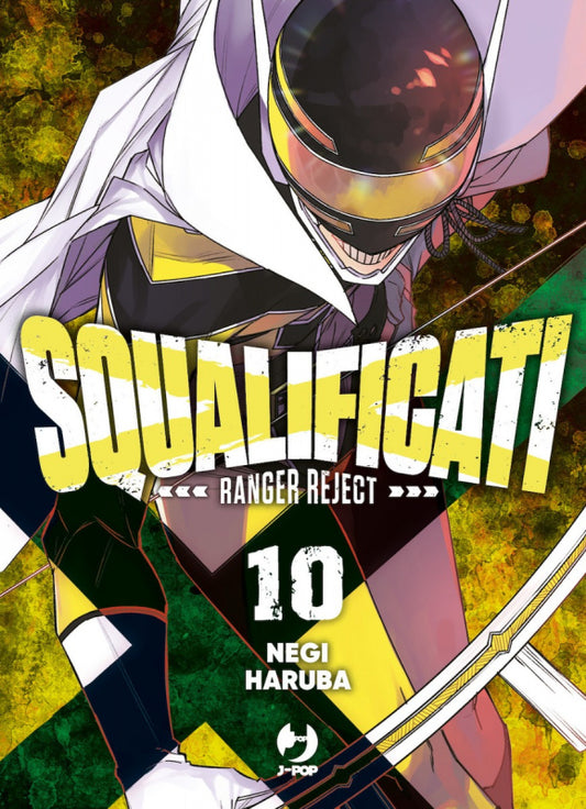 SQUALIFICATI RANGER REJECT 10