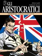GLI ARISTOCRATICI EDIZIONE INTEGRALE 10                                                              10