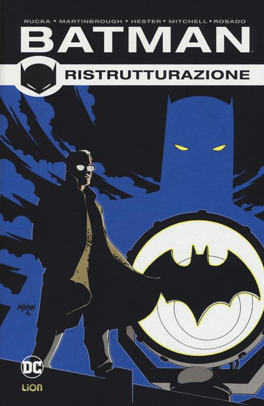 BATMAN DI GREG RUCKA 2 RISTRUTTURAZIONE