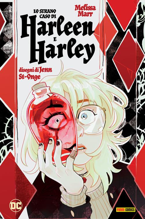LO STRANO CASO DI HARLEEN E HARLEY