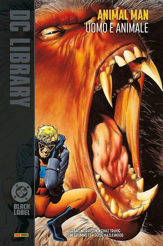 ANIMAL MAN DI GRANT MORRISON 1 UOMO E ANIMALE