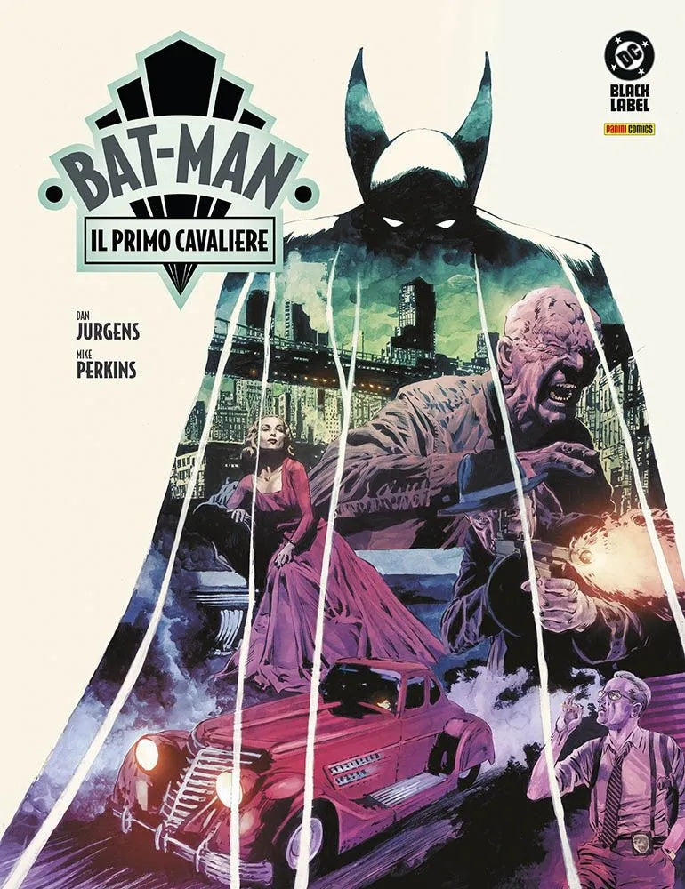 BAT-MAN IL PRIMO CAVALIERE