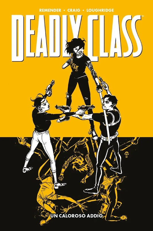 DEADLY CLASS 11 UN CALOROSO ADDIO