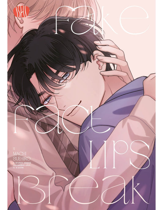 Fake Fact Lips Break