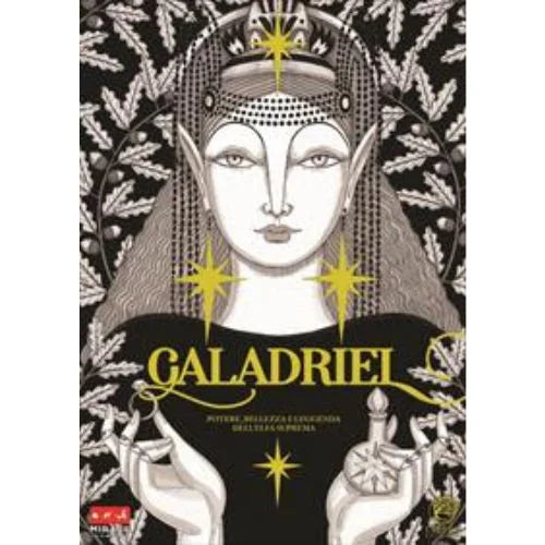 GALADRIEL POTERE BELLEZZA E LEGGENDA DELL`ELFA SUPREMA VARIANT