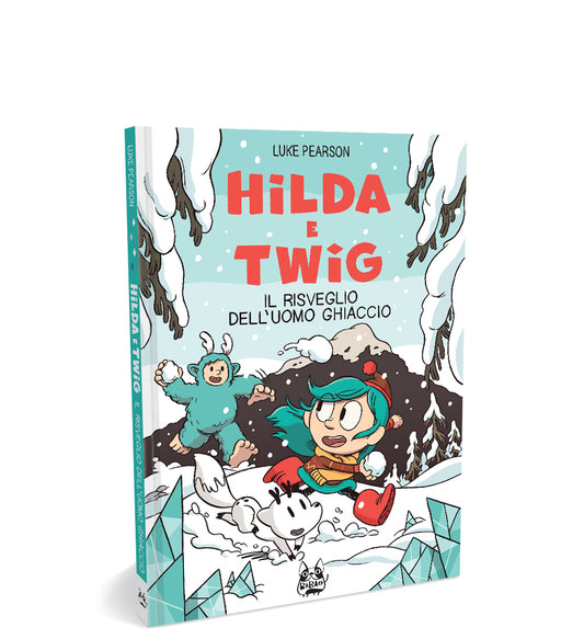 HILDA E TWIG IL RISVEGLIO DELL` UOMO GHIACCIO