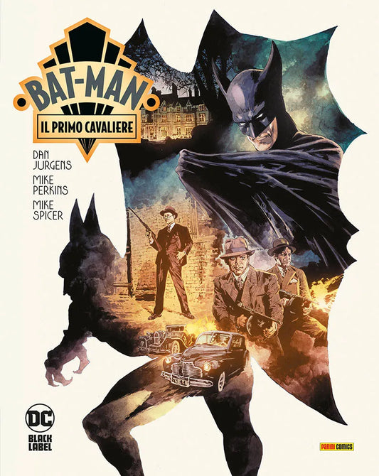 BAT-MAN IL PRIMO CAVALIERE