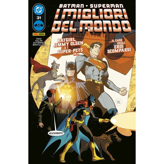 BATMAN/SUPERMAN I MIGLIORI DEL MONDO 31