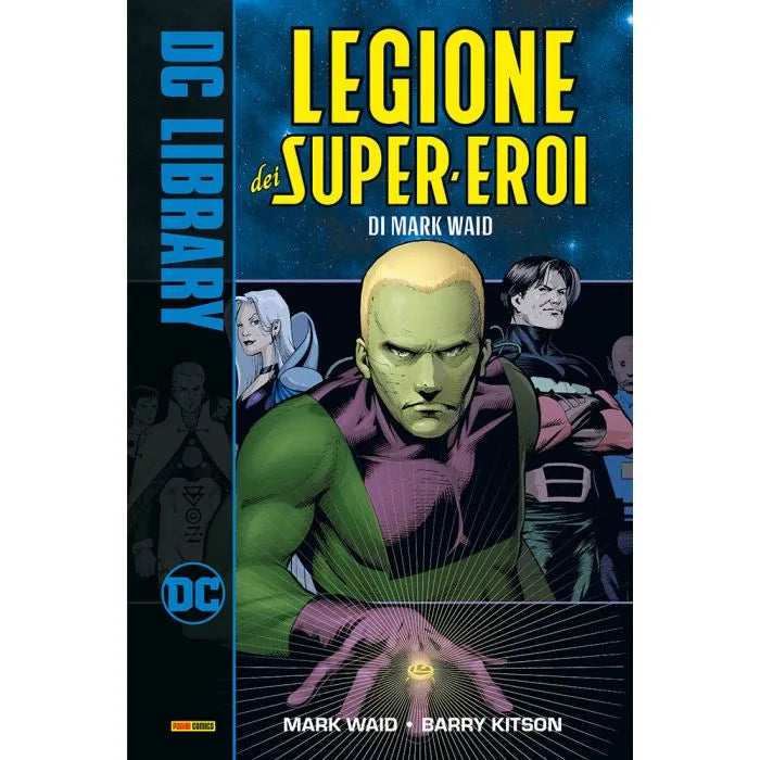 LA LEGIONE DEI SUPER EROI DI MARK WAID