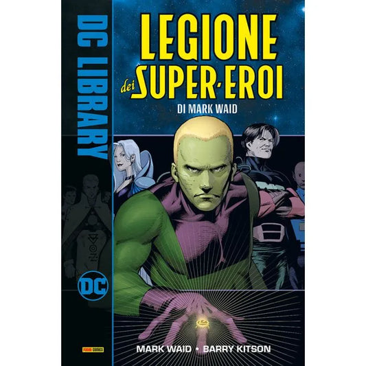 LA LEGIONE DEI SUPER EROI DI MARK WAID