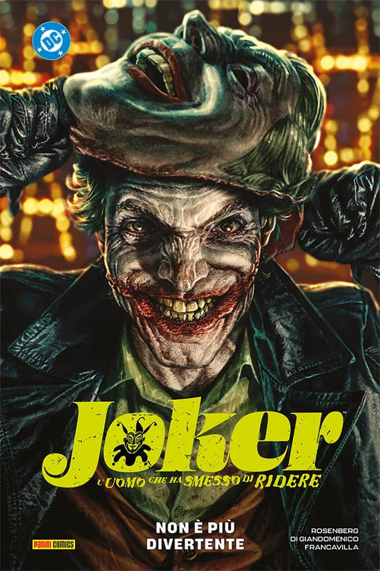 JOKER L`UOMO CHE HA SMESSO DI RIDERE VOL 1 NON E` PIU`DIVERTENTE