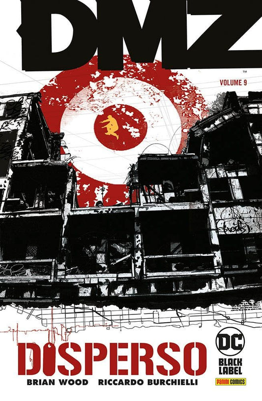 DMZ VOLUME 9
