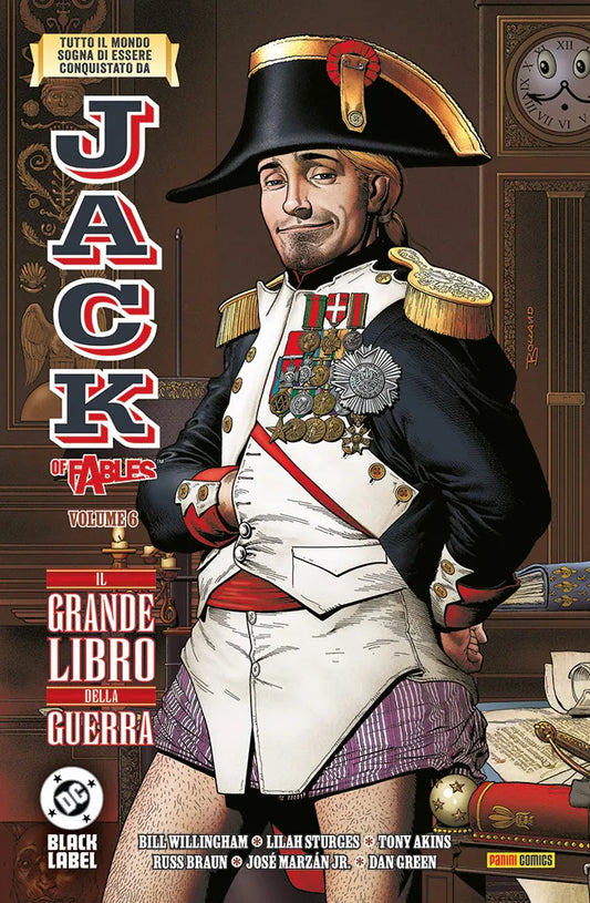 JACK OF FABLES 6 IL GRANDE LIBRO DELLA GUERRA 6