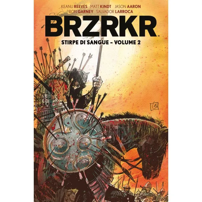 BRZRKR Stirpe di Sangue 2  IL LIBRO PERDUTO DI B