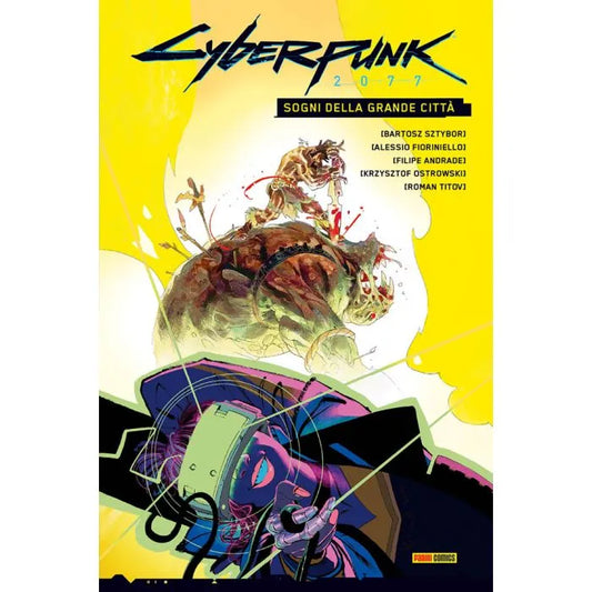 CYBERPUNK 2077 Sogni della grande città