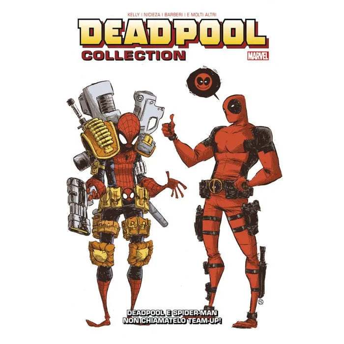 DEADPOOL & SPIDER-MAN 1 NON CHIAMATELO TEAM-UP! RISTAMPA 2