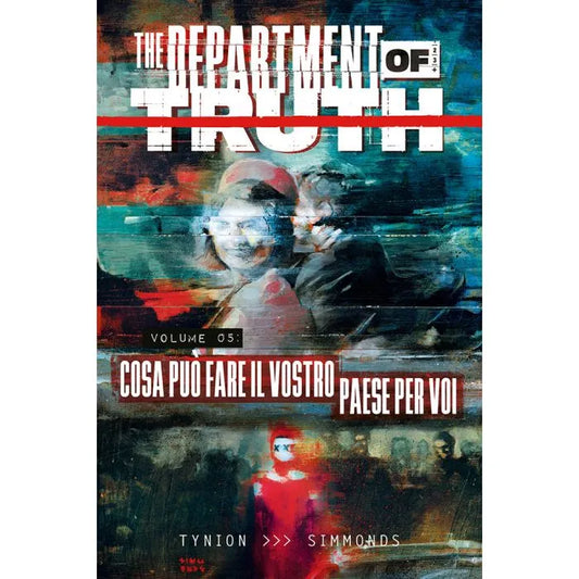 THE DEPARTMENT OF TRUTH 5 COSA PUÒ FARE IL VOSTRO PAESE PER VOI 5