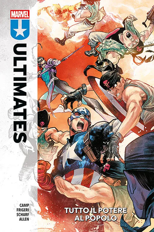 ULTIMATES VOLUME 2 Tutto il potere al popolo