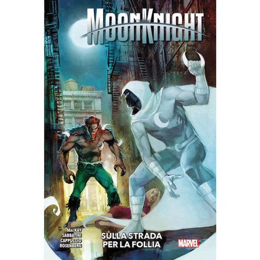 MOON KNIGHT 3  (2023) SULLA STRADA PER LA FOLLIA 3