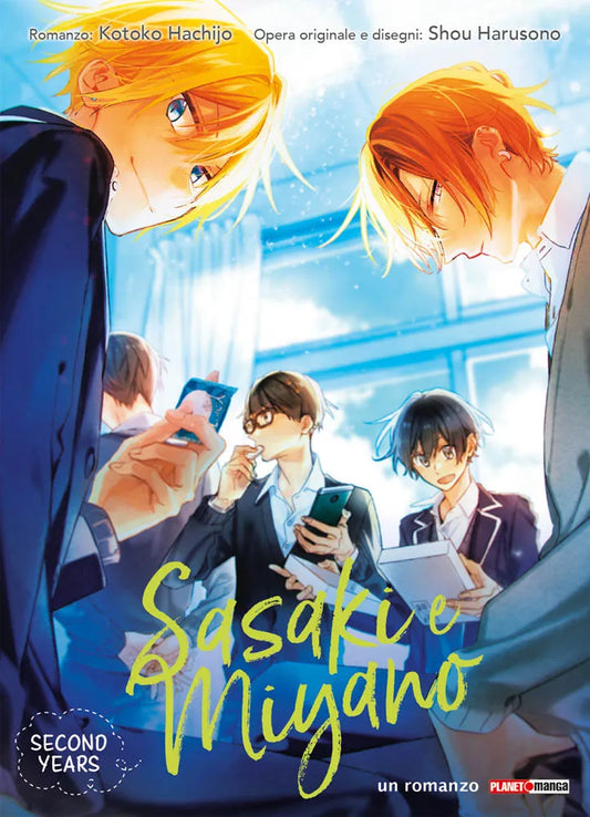 SASAKI E MIYANO SECOND YEARS - ROMANZO