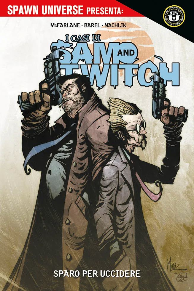 SPAWN UNIVERSE PRESENTA I CASI DI SAM AND TWITCH 2 2