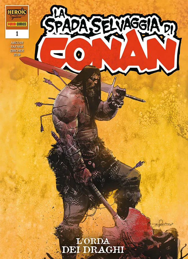LA SPADA SELVAGGIA DI CONAN 1 RISTAMPA