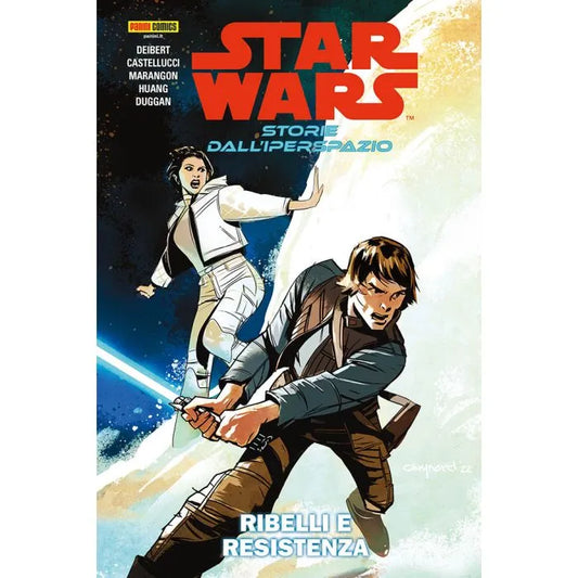 STAR WARS STORIE DALL` IPERSPAZIO 1 RIBELLI E RESISTENZA 1