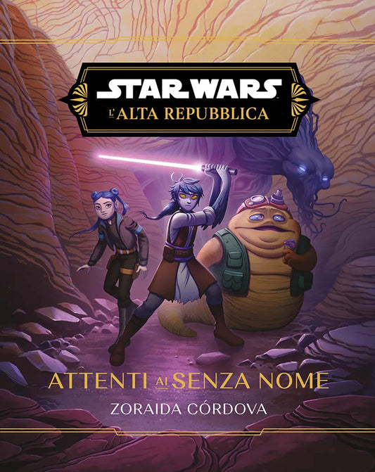 STAR WARS ROMANZI L`ALTA REPUBBLICA ATTENTI AI SENZA NOME