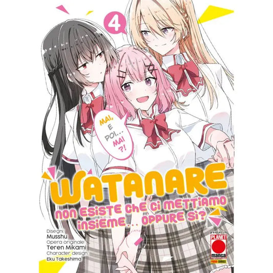 WATANARE non esiste che ci mettiamo insieme oppure sì 4