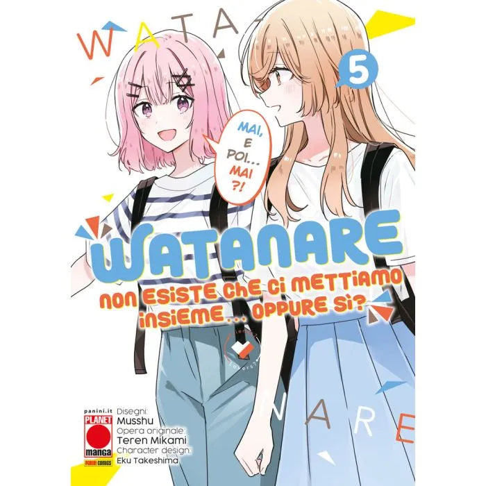 WATANARE non esiste che ci mettiamo insieme oppure sì 5