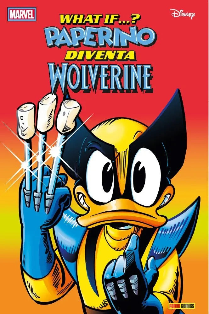 MARVEL WHAT IF 1 PAPERINO DIVENTA WOLVERINE!