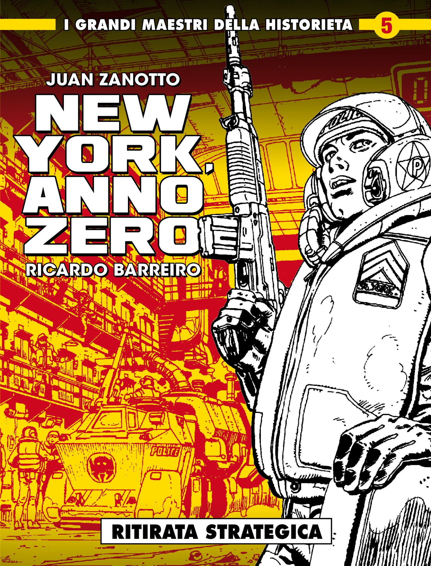 I MAESTRI DELLA HISTORIETA 5 NEW YORK ANNO ZERO                                                      5
