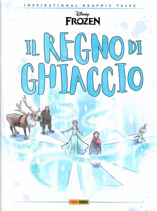 FROZEN Il Regno di Ghiaccio