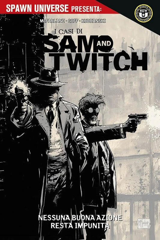 I CASI DI SAM E TWITCH 1 NESSUNA BUONA AZIONE RESTA IMPUNITA 1