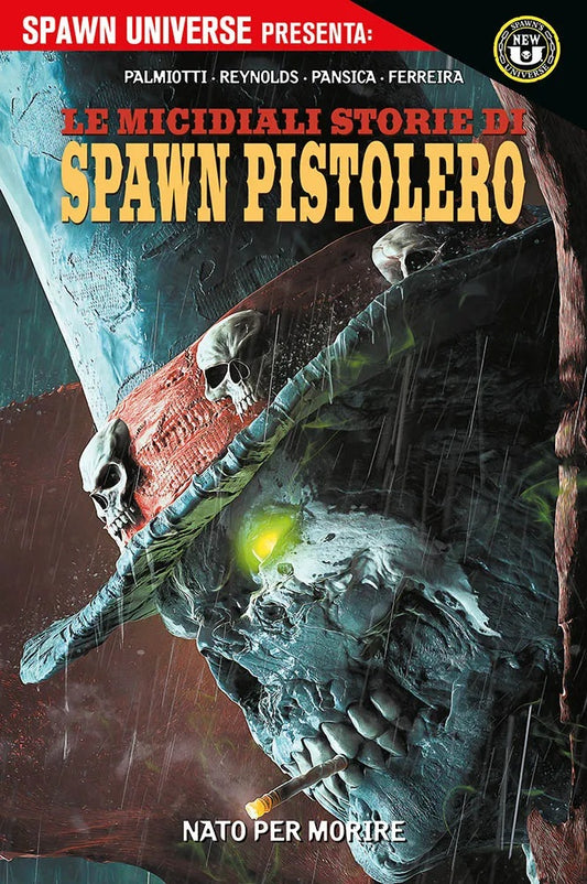 LE MICIDIALI STORIE DI SPAWN PISTOLERO 2 NATO PER MORIRE 4