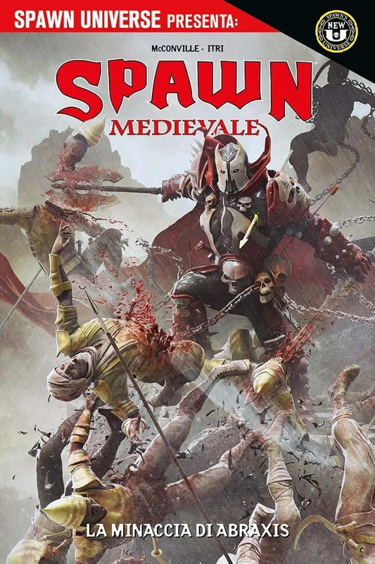 SPAWN UNIVERSE PRESENTA SPAWN MEDIEVALE LA MINACCIA DI ABRAXIS