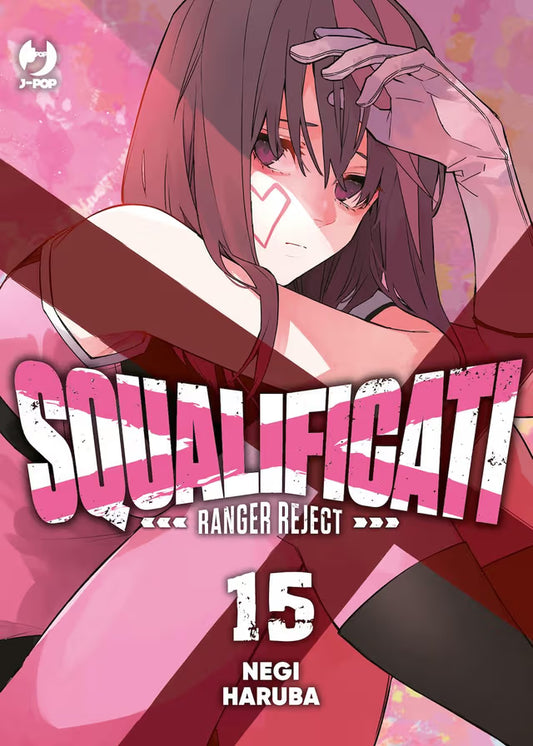 SQUALIFICATI RANGER REJECT 15