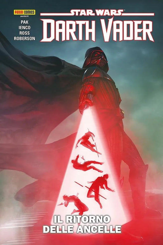DARTH VADER VOLUME 6 IL RITORNO DELLE ANCELLE