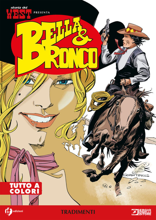 STORIA DEL WEST PRESENTA BELLA & BRONCO 12