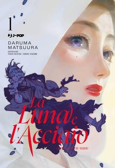 LA LUNA E L`ACCIAIO - Taiyou to tsuki no Hagane 1