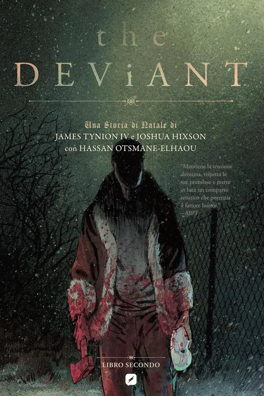 THE DEVIANT 2