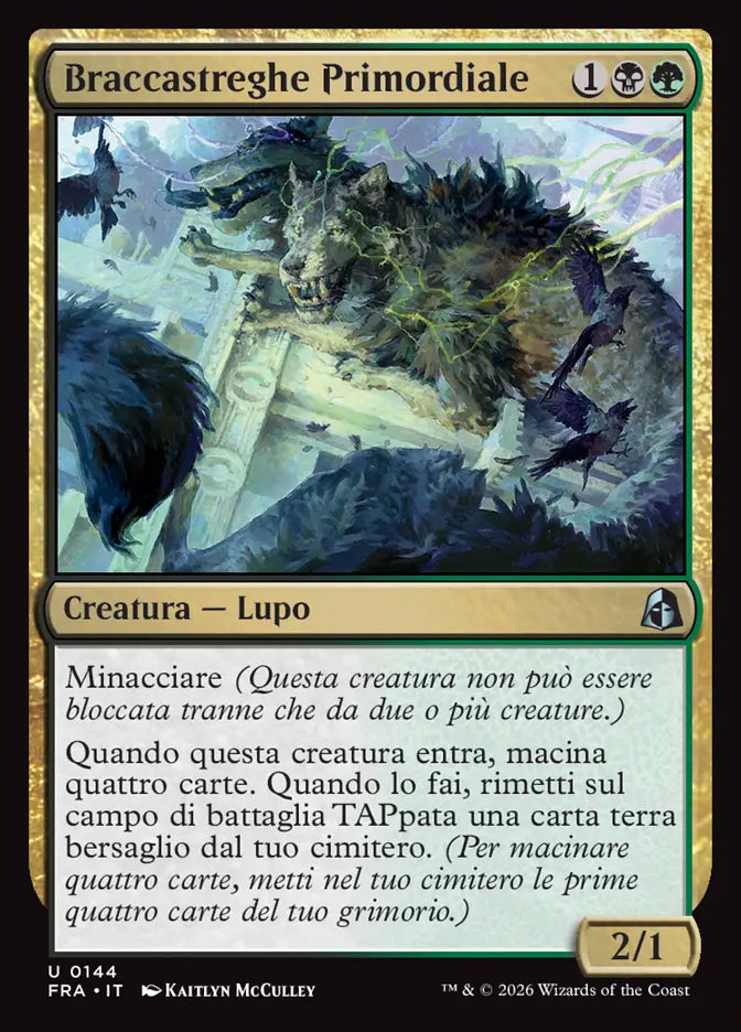 Frattura della Realtà 144 Braccastreghe Primordiale