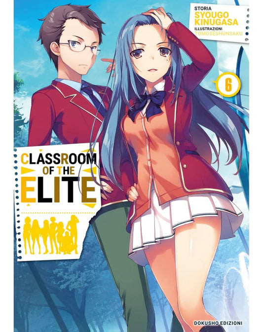 CLASSROOM OF THE ELITE limited edition 6